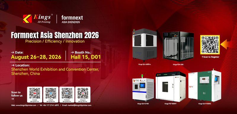 Kings 3D to Showcase Advanced Additive Manufacturing Solutions at Formnext Shenzhen 2026